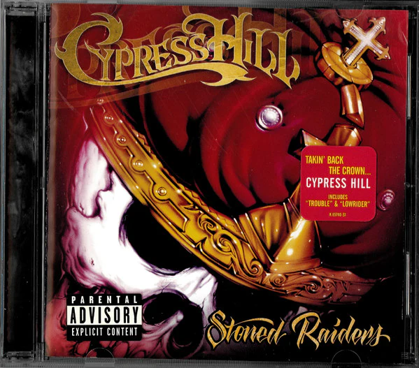 Cypress Hill – Stoned Raiders