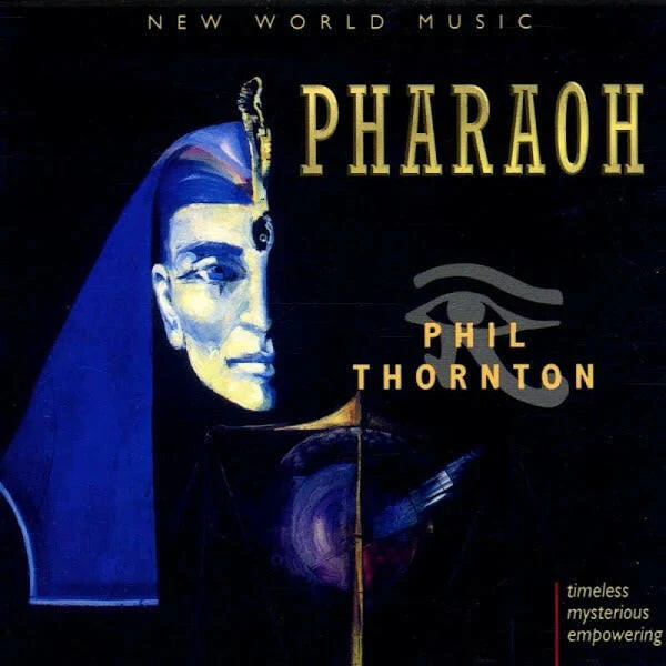 Phil Thornton - Pharoah CD