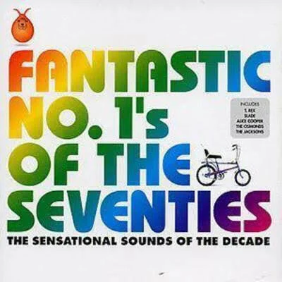 Various Artists - Fantastic No. 1S of The Seventies - Image 2