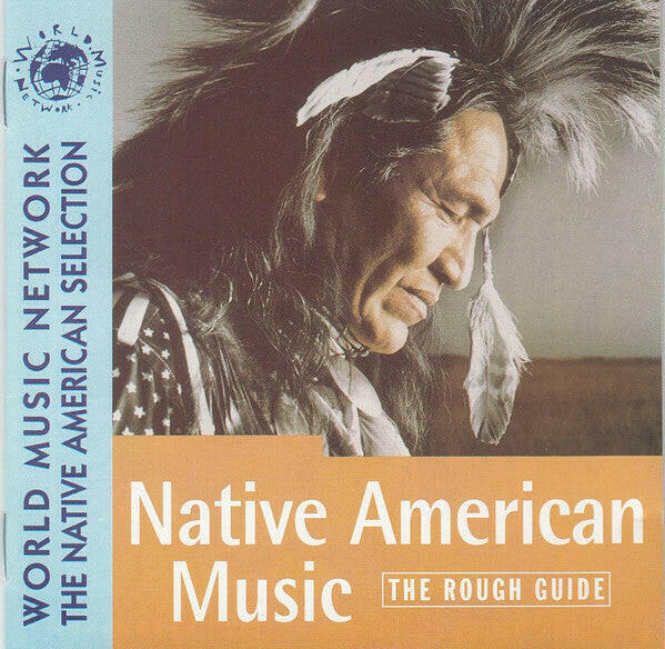 Various – The Rough Guide To Native American Music