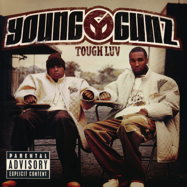 Young Gunz – Tough Luv